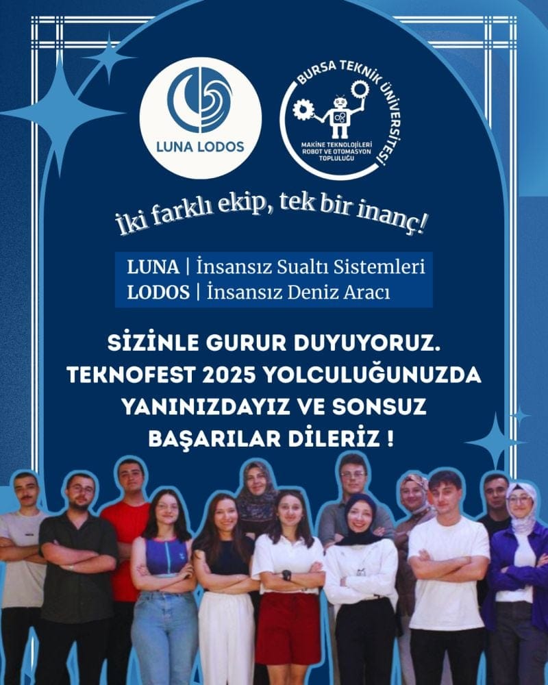 LUNA ve LODOS ekiplerimiz TEKNOFEST 2025 için yola çıktı
